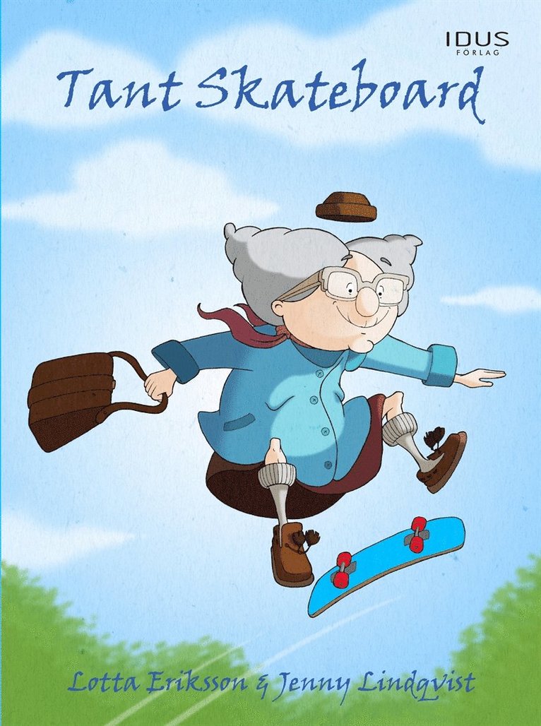 Lotta Eriksson - Tant Skateboard, E-bok