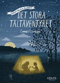Äventyrliga Klubben : Det stora tältäventyret