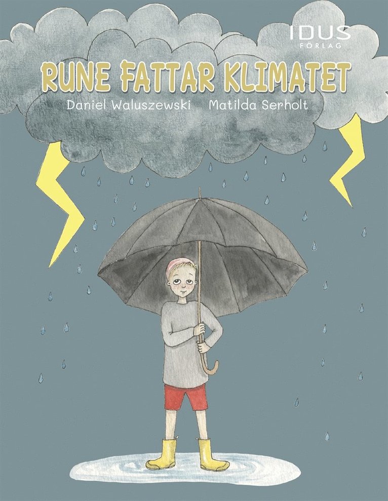 Daniel Waluszewski - Rune fattar klimatet, E-bok