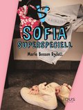 Sofia : supersperspeciell