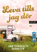 Leva tills jag dör