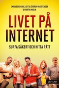 Livet p internet ? Surfa skert och hitta rtt (lttlst)