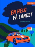 En helg på landet