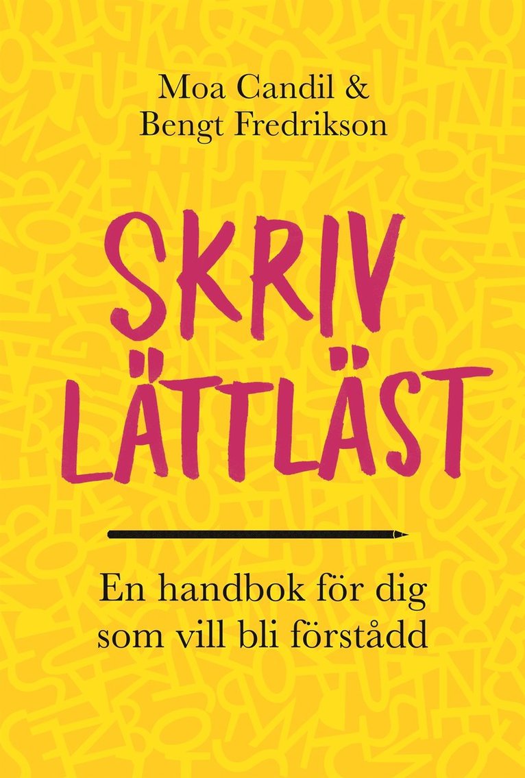 Bengt Fredrikson, Moa Candil - Skriv lättläst – En handbok för dig som vill bli förstådd, E-bok