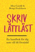Skriv l�ttl�st ? En handbok f�r dig som vill bli f�rst�dd