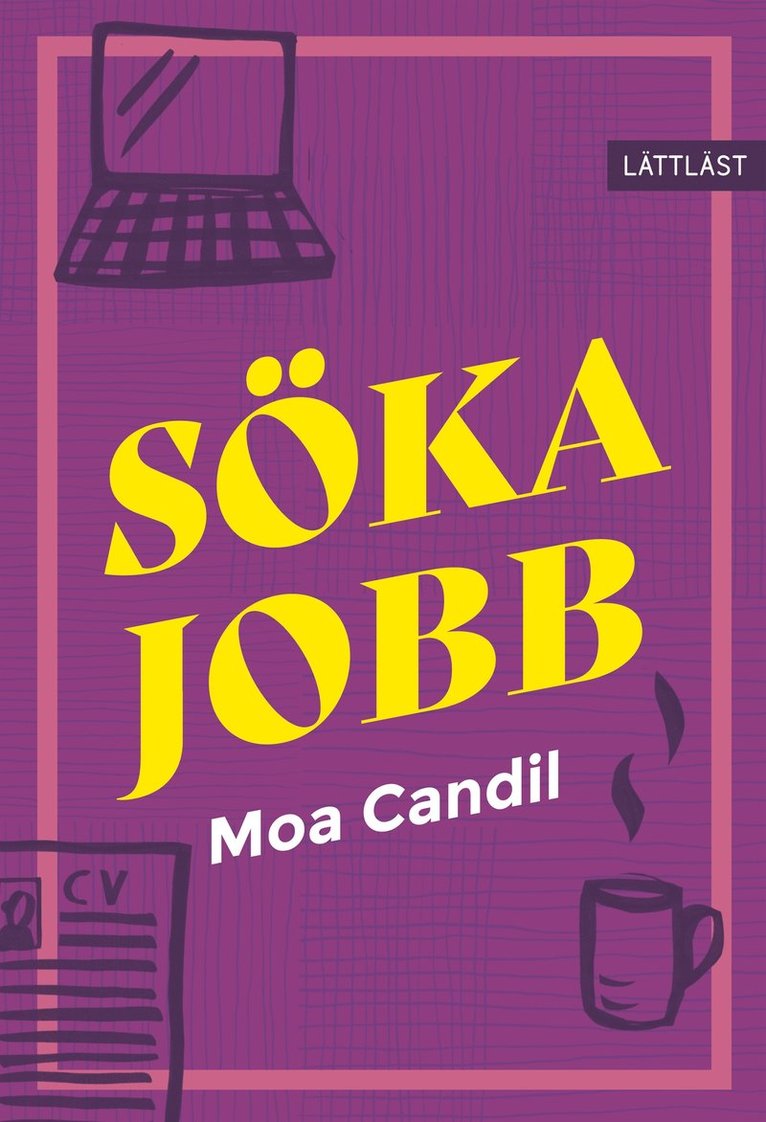 Moa Candil - Söka jobb (lättläst), E-bok