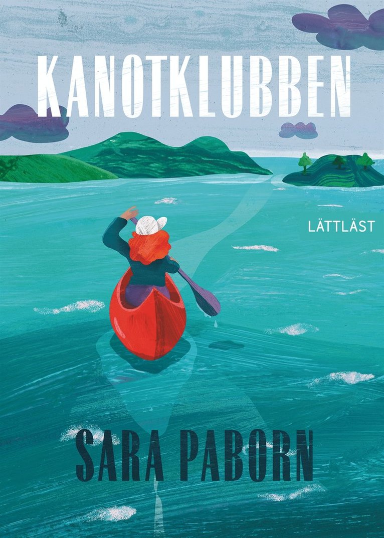 Sara Paborn - Kanotklubben (lättläst), E-bok