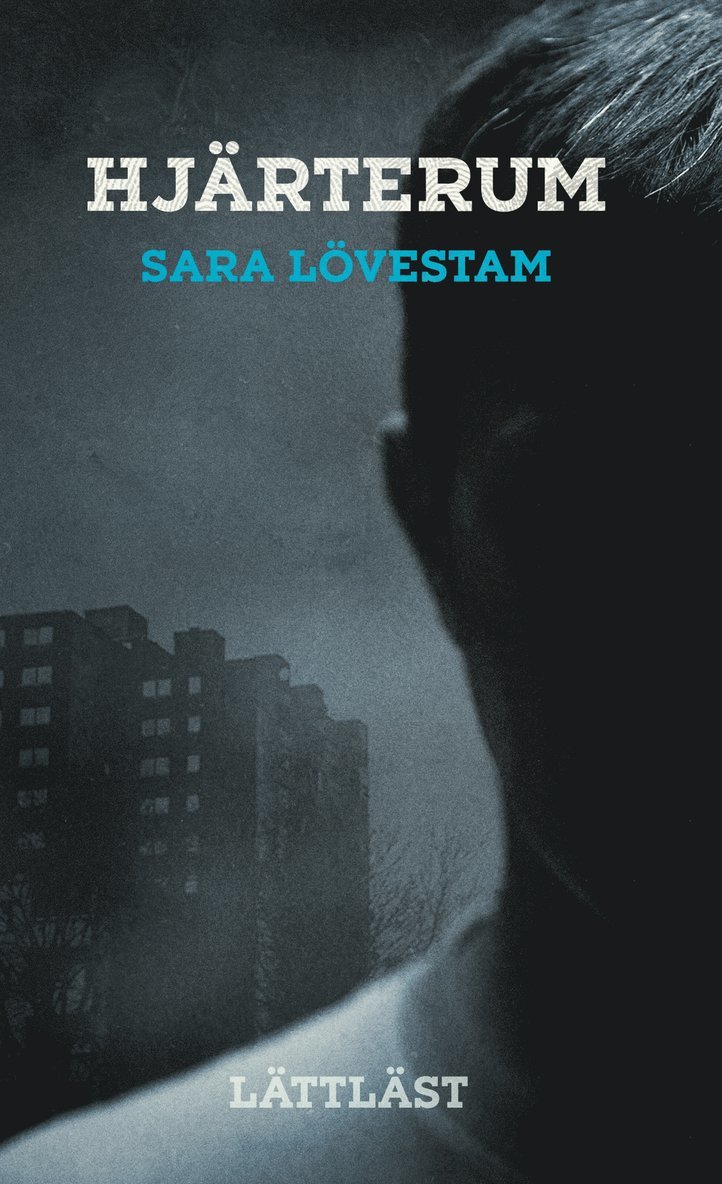 Sara Lövestam - Hjärterum (lättläst), E-bok