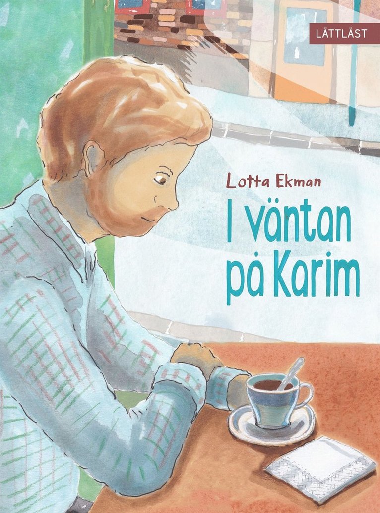 Lotta Ekman - I väntan på Karim (lättläst), E-bok