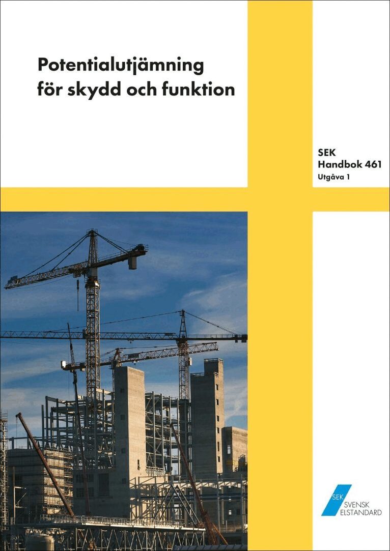 SEK Handbok 461 - Potentialutjämning för skydd och funktion, Häftad