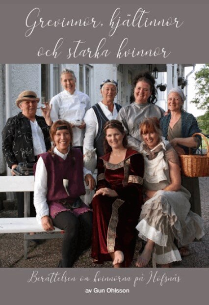 Gun Ohlsson - Grevinnor, hjältinnor och starka kvinnor, Häftad