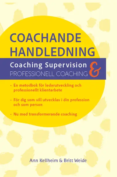 Ann Kellheim, Britt Weide - Coachande Handledning, Häftad