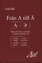 Från A till Ä. Ryska bokstäver och ljud via internationella ord