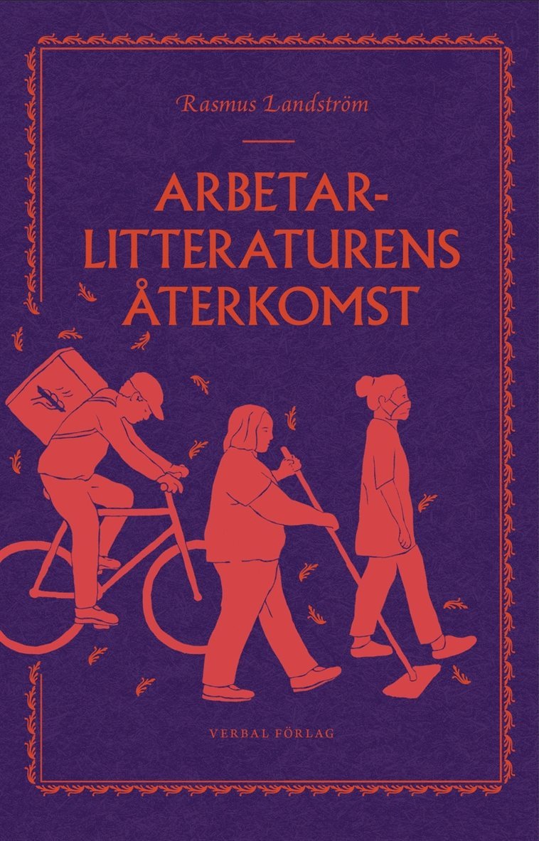 Rasmus Landström - Arbetarlitteraturens återkomst, E-bok