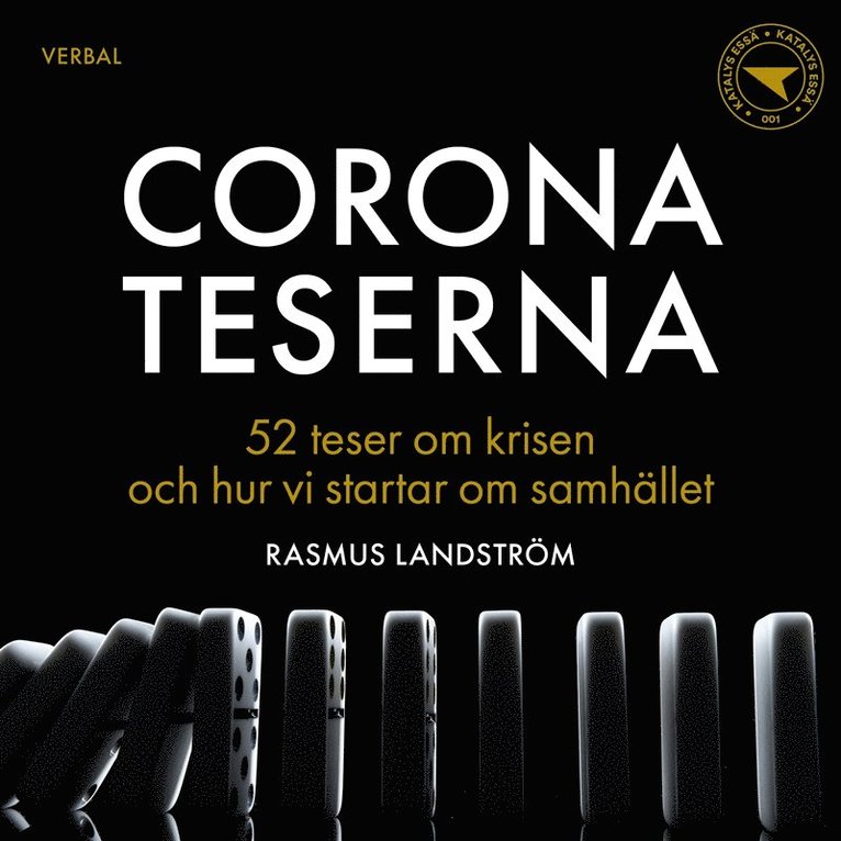Rasmus Landström - Coronateserna : 52 teser om krisen och hur vi startar om samhället, Ljudbok