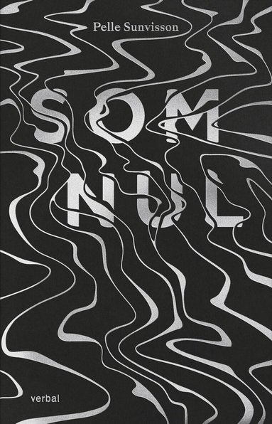 Pelle Sunvisson - Somnul, Inbunden