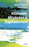 Klimatet, tillvxten och kapitalismen