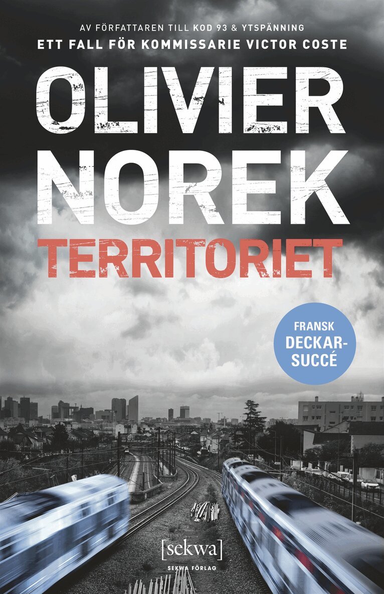 Olivier Norek - Territoriet, E-bok