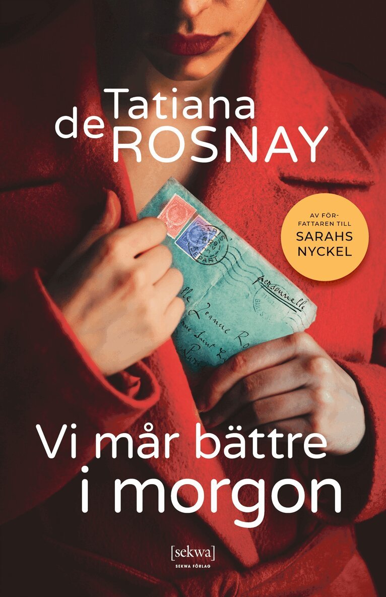 Tatiana de Rosnay - Vi mår bättre i morgon, E-bok