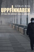 Uppfinnaren : ett fall fr advokat Carl B. Lambert