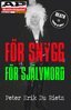 Peter Erik Du Rietz - För snygg för självmord, E-bok