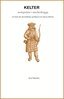 Karl Basilier - KELTER - motspelare i medieskugga, E-bok