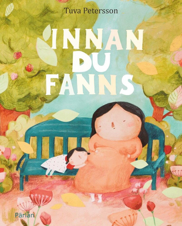 Tuva Petersson - Innan du fanns, Inbunden