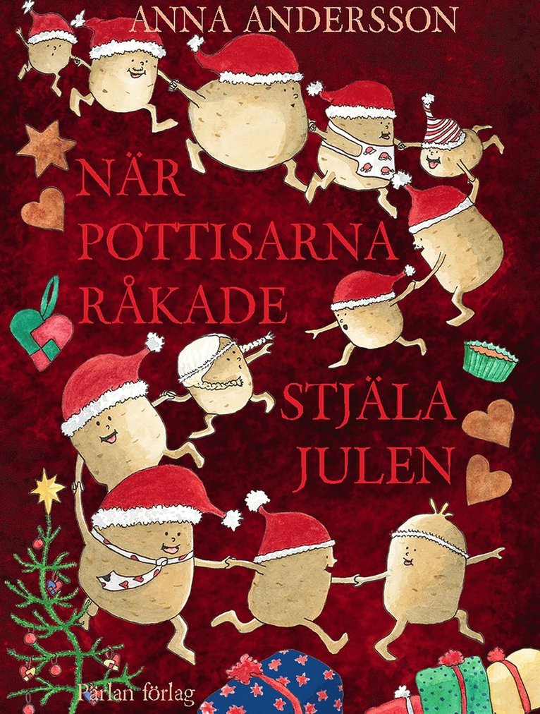 Anna Andersson - När pottisarna råkade stjäla julen, E-bok