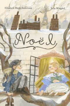 Elisabeth Marie Andersson - Noel, E-bok