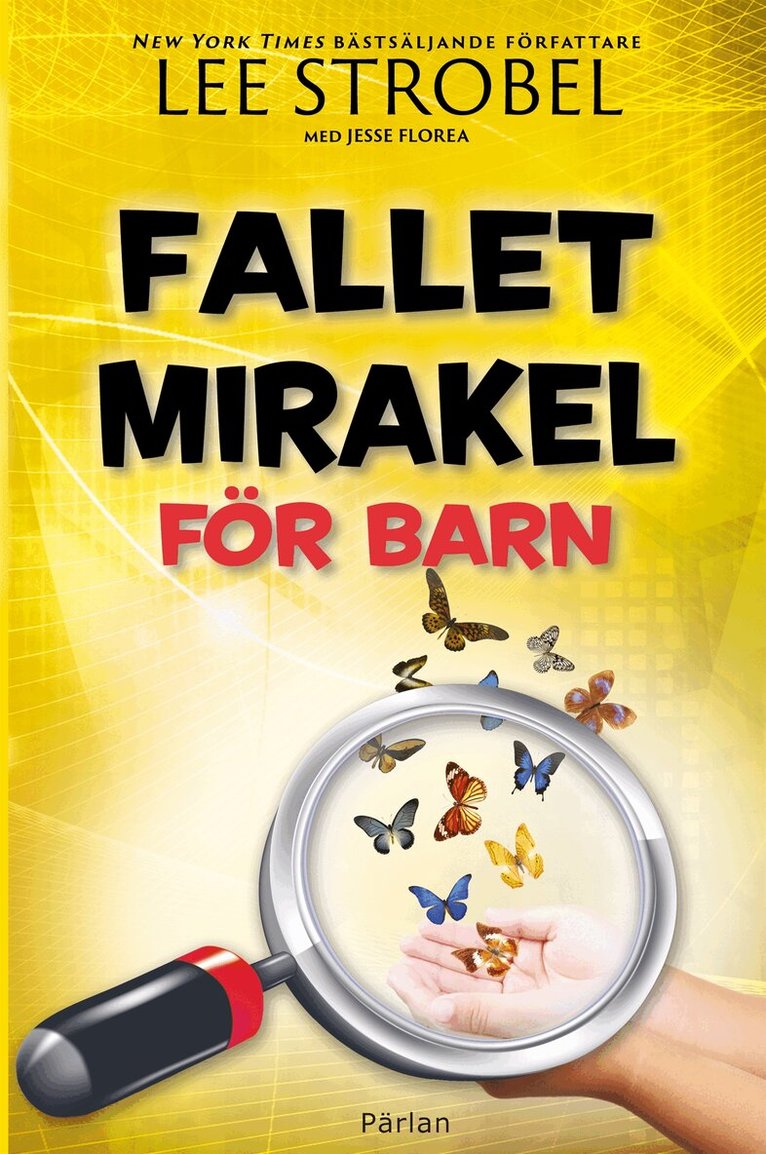 Lee Strobel, Jesse Florea - Fallet mirakel för barn, E-bok