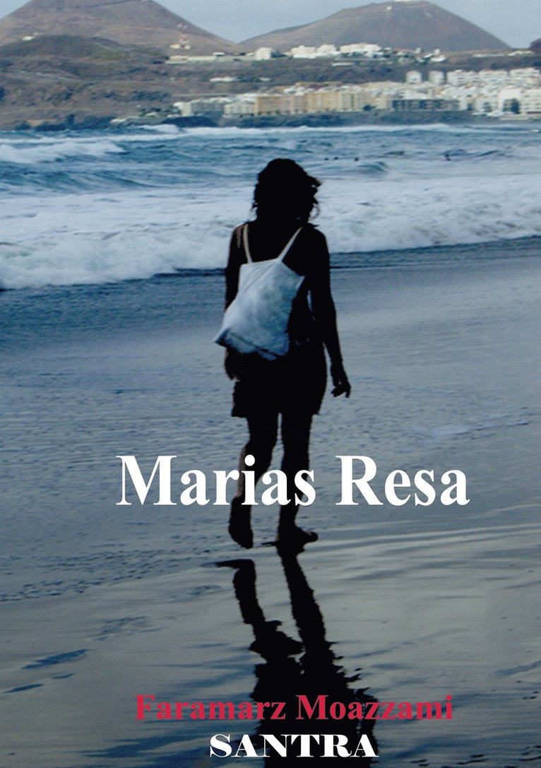 Faramarz Moazzami - Marias resa, E-bok