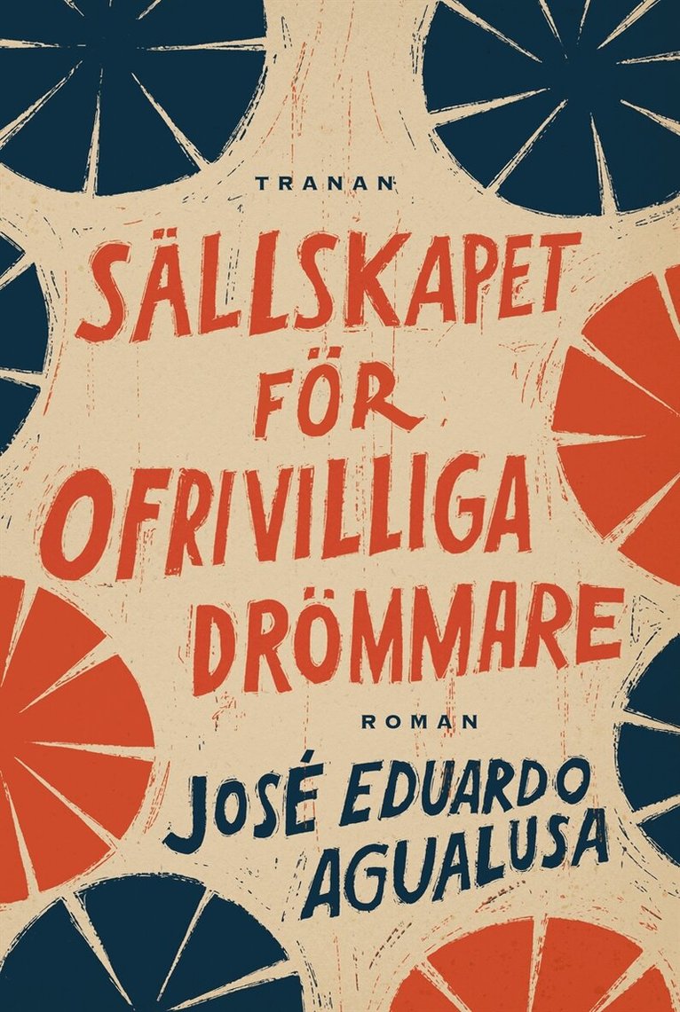 José Eduardo Agualusa - Sällskapet för ofrivilliga drömmare, E-bok