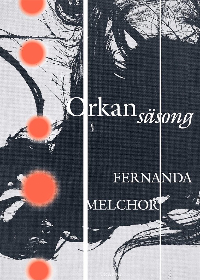 Fernanda Melchor - Orkansäsong, E-bok