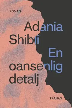 Adania Shibli - En oansenlig detalj, E-bok