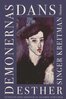 Esther Singer Kreitman - Demonernas dans, E-bok