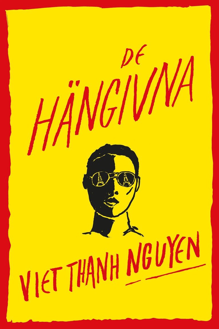 Viet Thanh Nguyen - De hängivna, E-bok