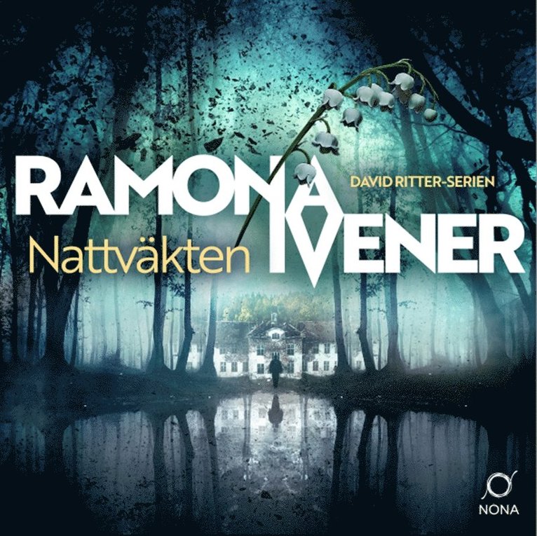 Ramona Ivener - Nattväkten, Ljudbok