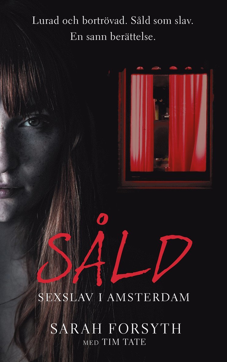 Sarah Forsyth, Tim Tate - Såld : sexslav i Amsterdam, E-bok