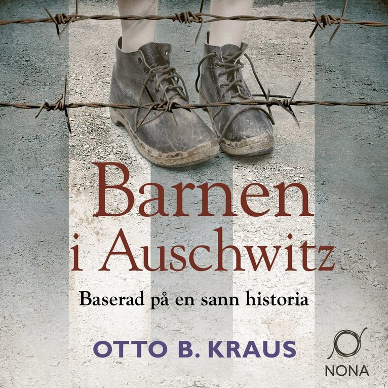 Otto B. Kraus - Barnen i Auschwitz, Ljudbok