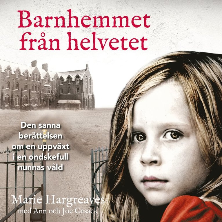 Marie Hargreaves - Barnhemmet från helvetet, Ljudbok