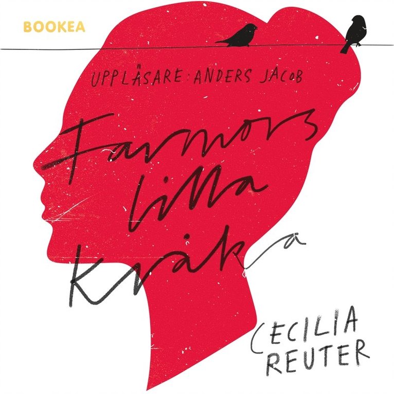 Cecilia Reuter - Farmors lilla kråka, Ljudbok