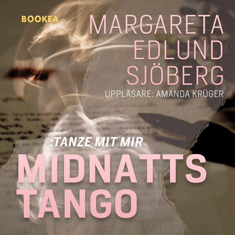 Margareta Edlund Sjöberg - Midnattstango : tanze mit mir, Ljudbok