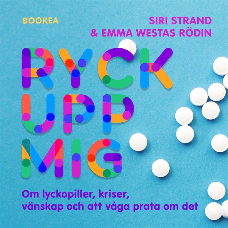 Siri Strand, Emma Westas Rödin - Ryck upp mig! : om lyckopiller, kriser, vänskap och att våga prata om det, Ljudbok