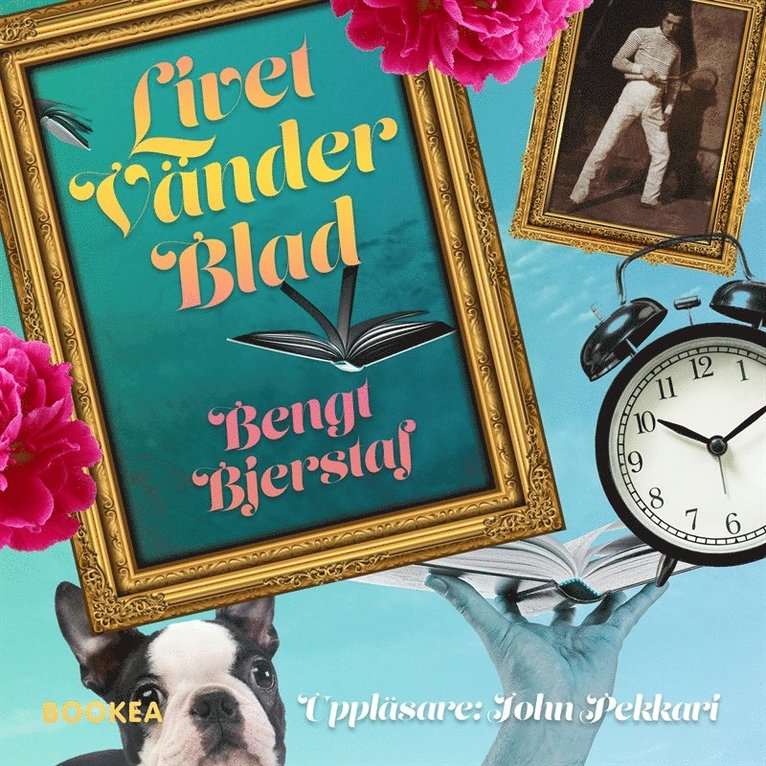 Bengt Bjerstaf - Livet vänder blad, Ljudbok