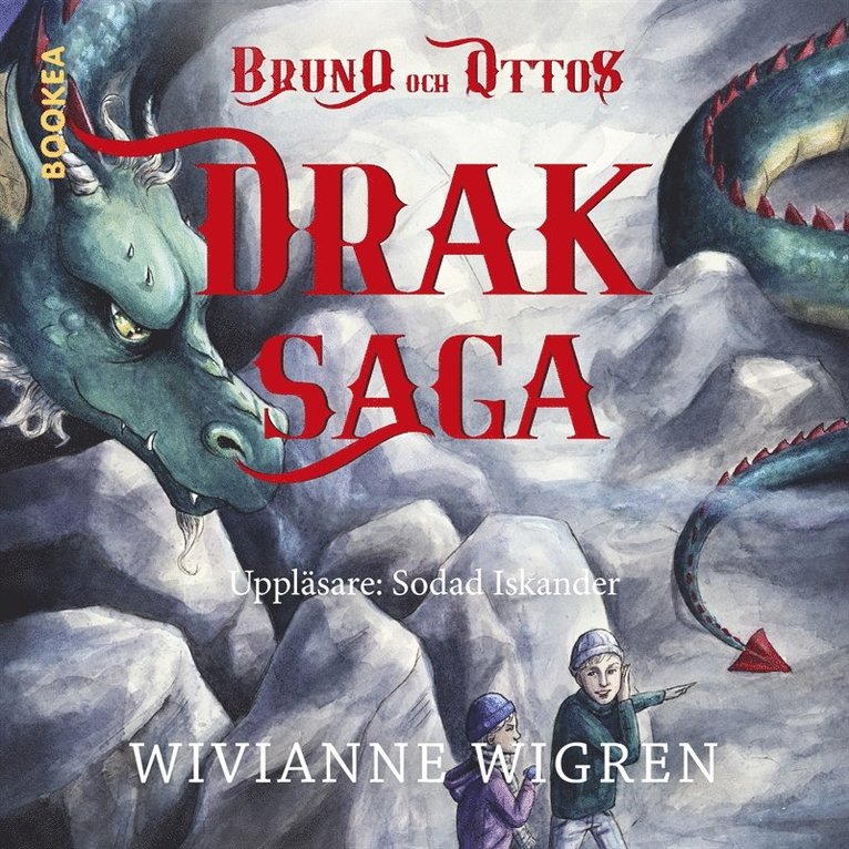 Wivianne Wigren - Bruno och Ottos draksaga, Ljudbok