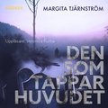 Den som tappar huvudet