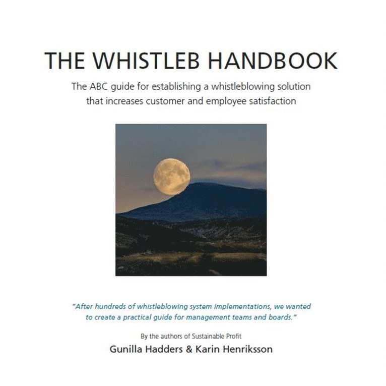 Gunilla Hadders, Karin Henriksson - The WhistleB Handbook, E-bok