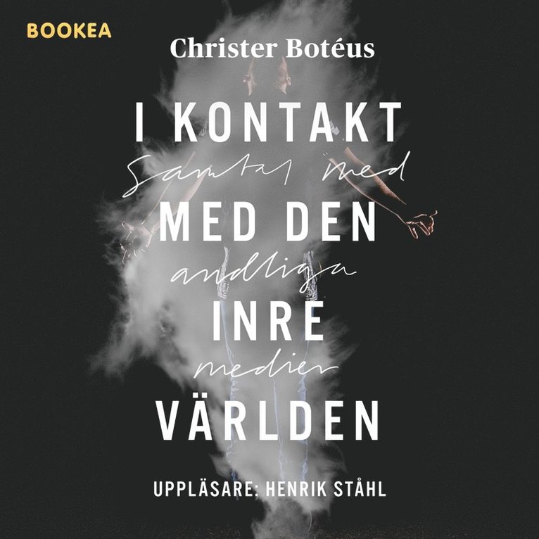 Christer Botéus - I kontakt med den inre världen, Ljudbok