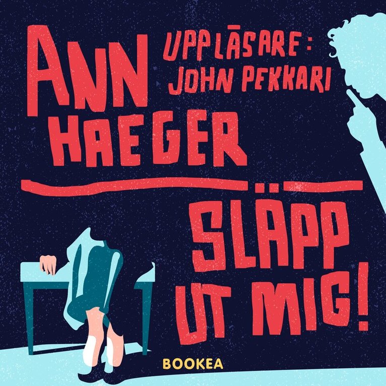 Ann Haeger - Släpp ut mig!, Ljudbok