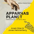 Apparnas planet : m�nniskans roll i en digital v�rld